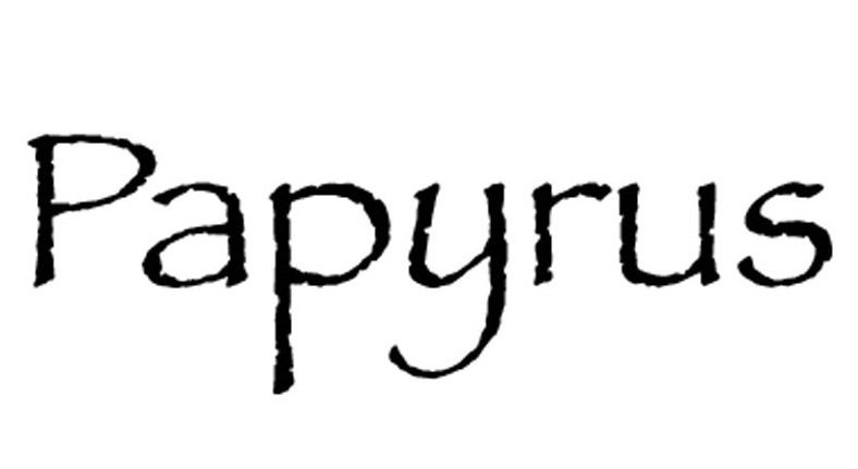 Papyrus Font Usage Guide