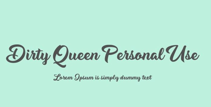 Dirty Queen Font View