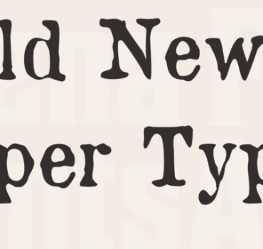 Old Newspapper Font