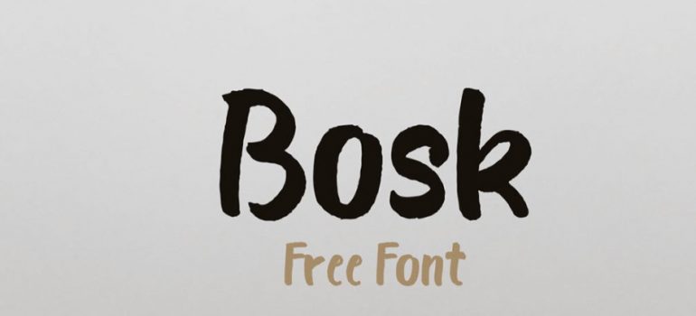 Bosk Font