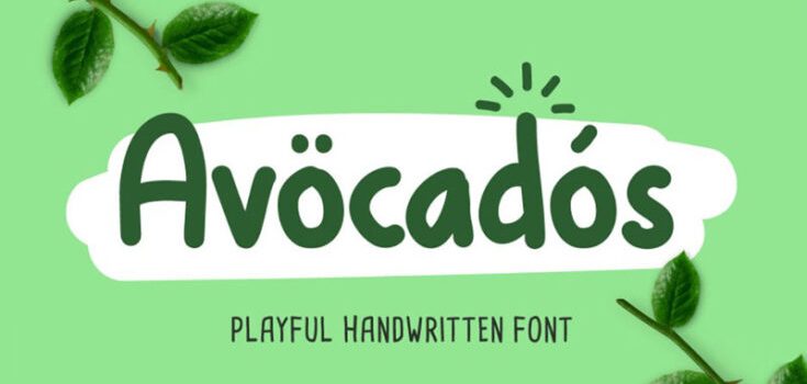 Avocados Font
