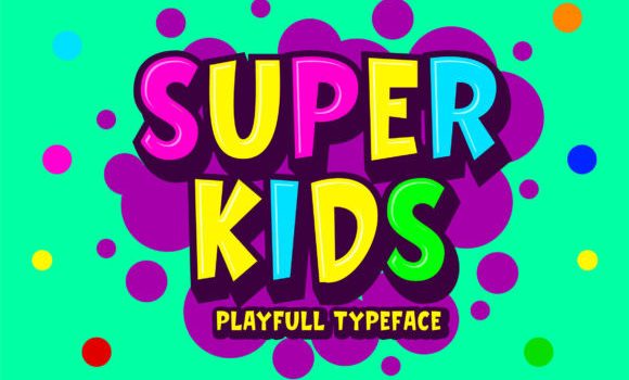 Super Kids Font