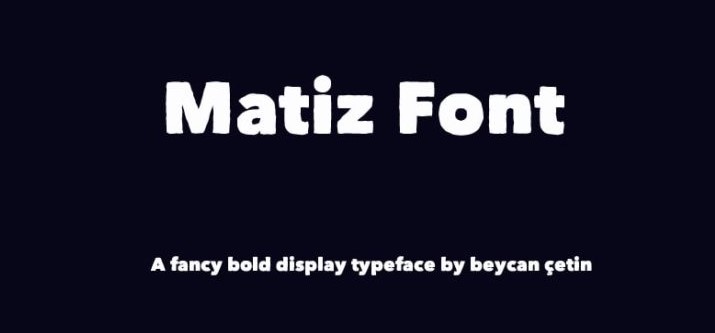 Matiz Font