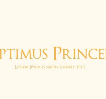 Optimus Princeps Font