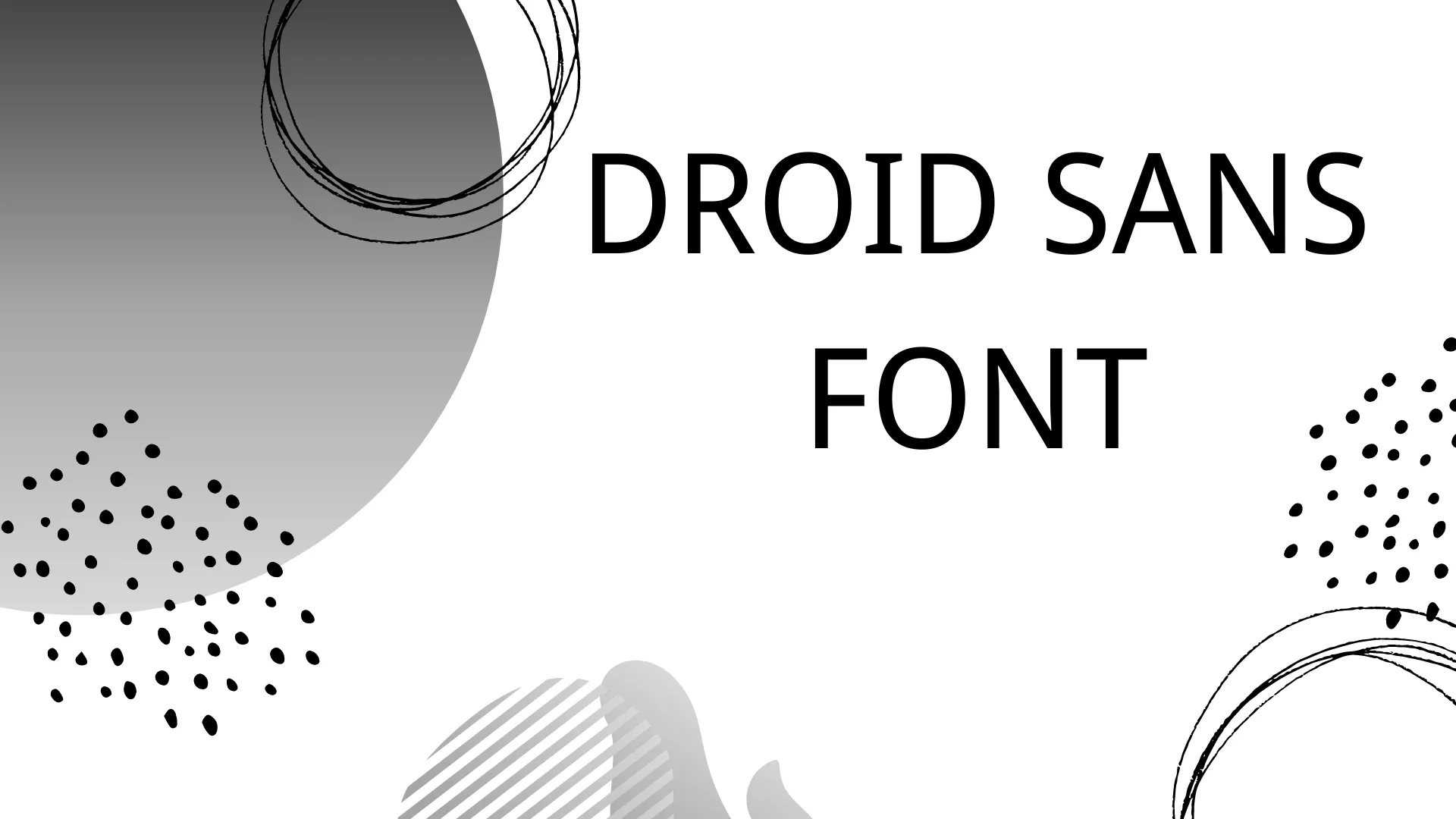 Droid Sans Font