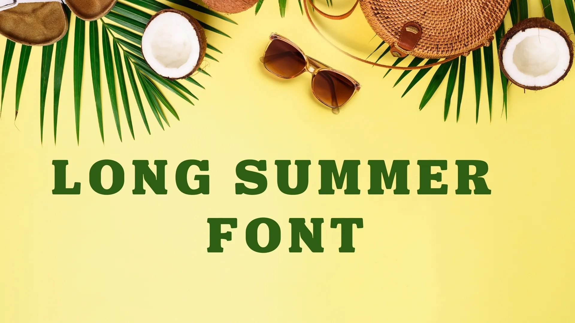 Long Summer Font