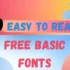 Top 20 Easy to Read Fonts