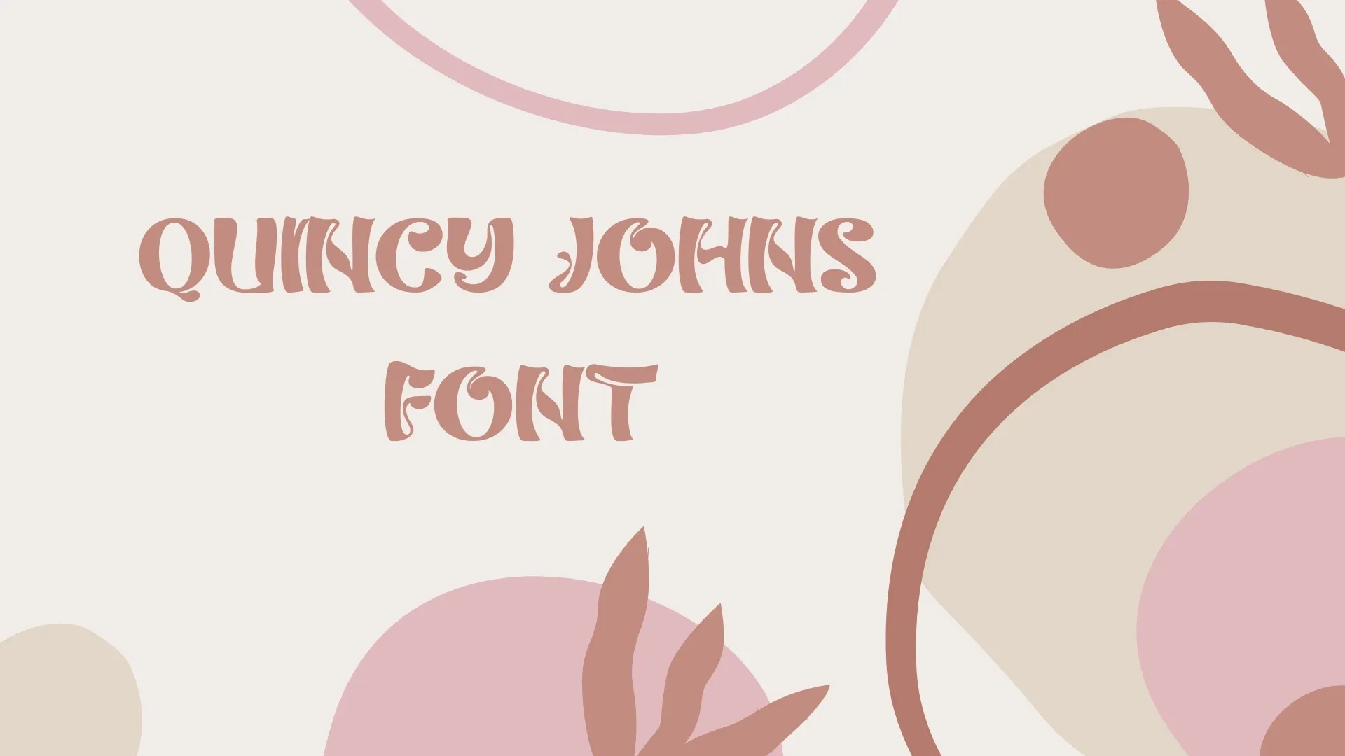 Quincy Johns Font