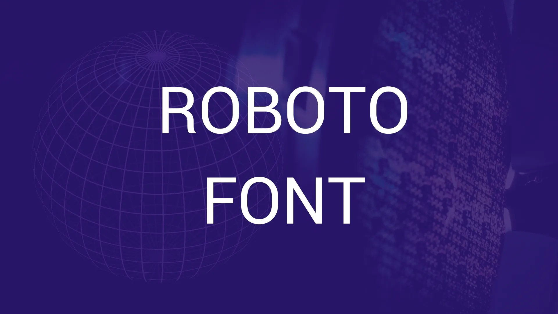 Roboto Font