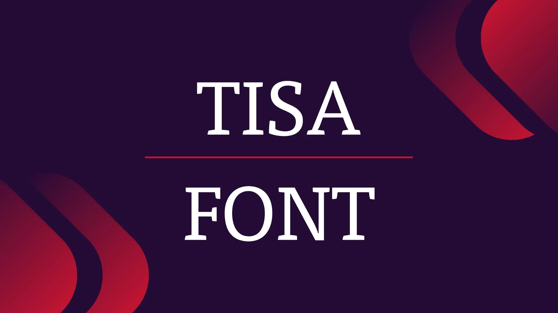 Tisa Font