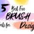 35 Best Brush Fonts
