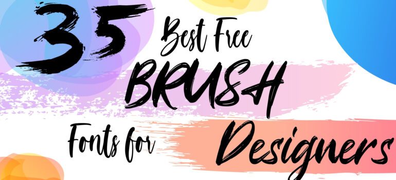 35 Best Brush Fonts