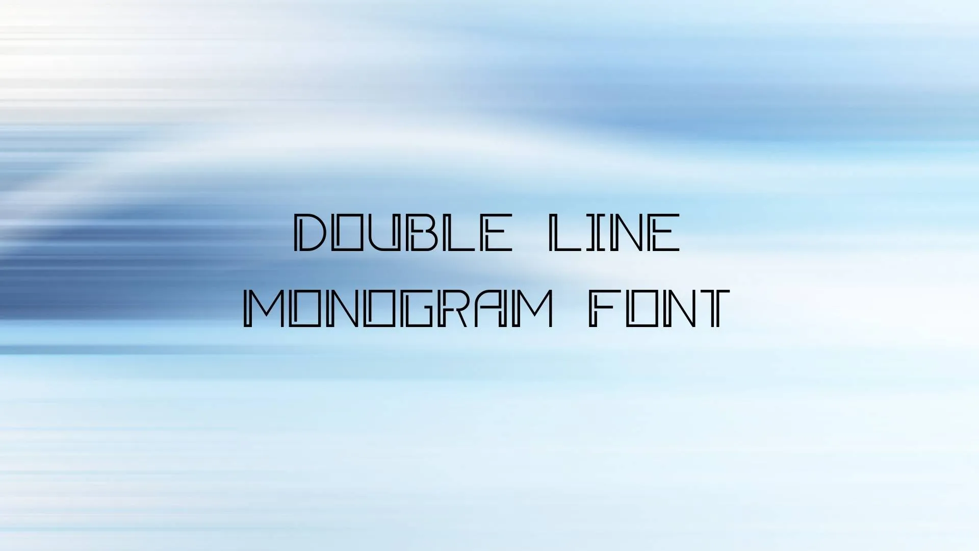 Double Line Monogram Font