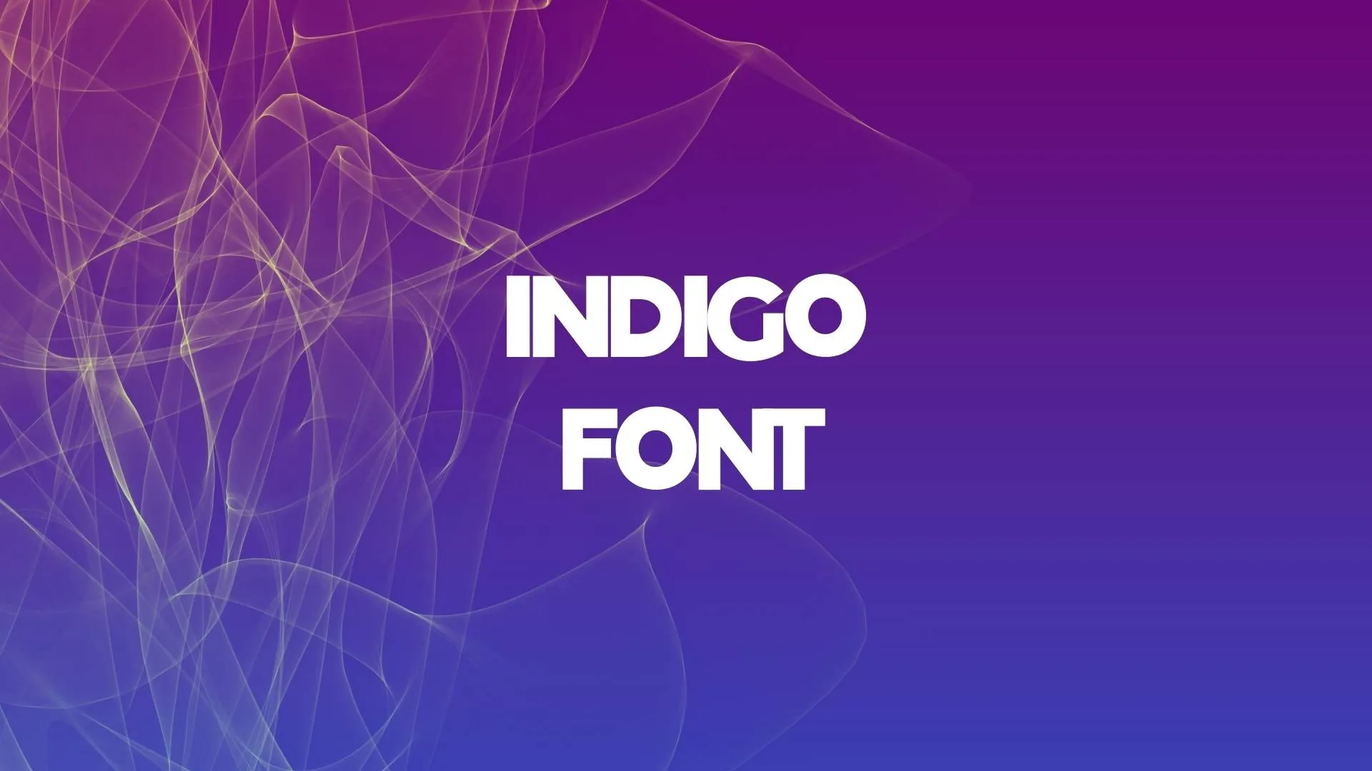 Indigo Font