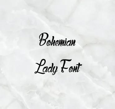 Bohemian Lady Font