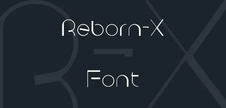Reborn-X Font
