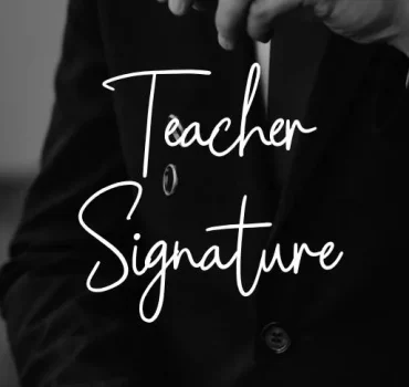 Teacher Signature Font