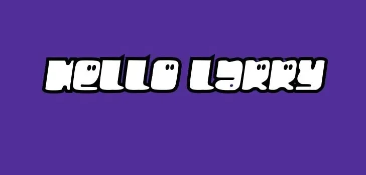 hello larry font